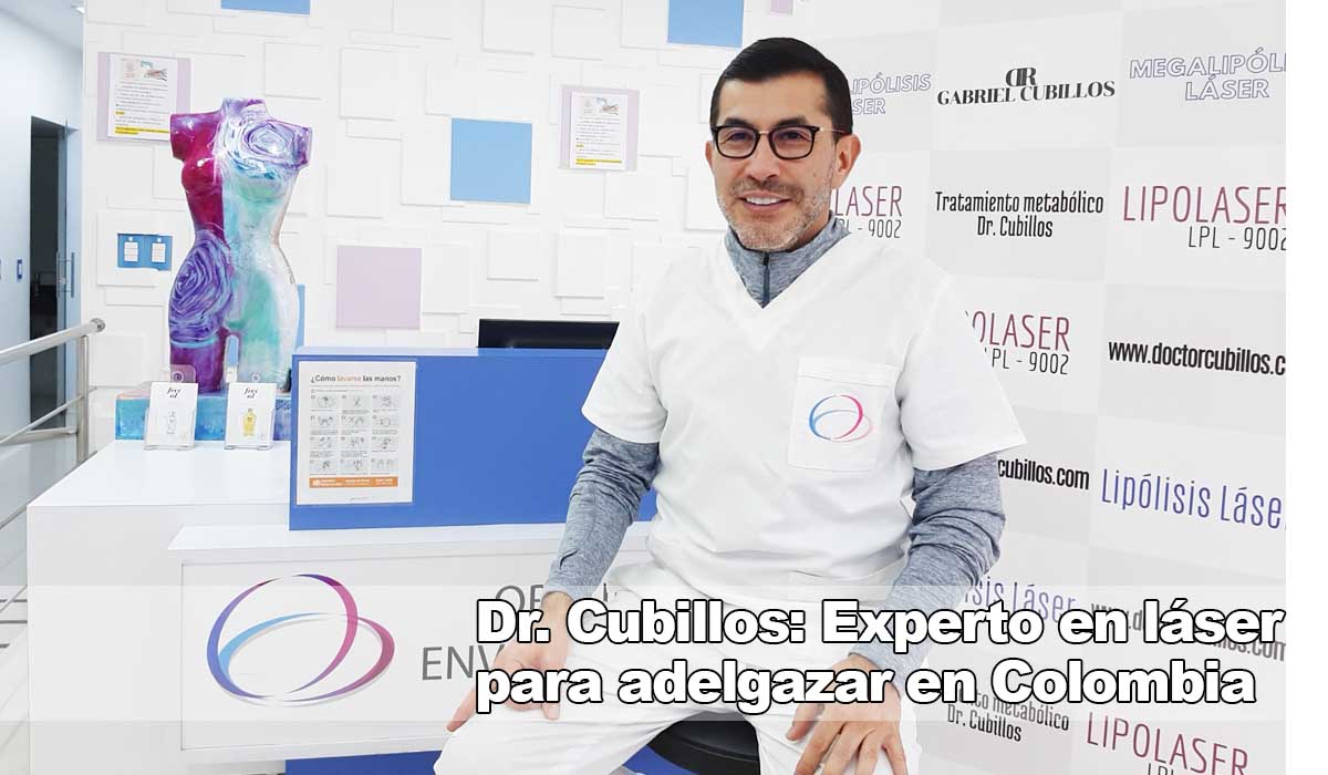 Dr. Gabriel Cubillos: liderazgo en láser para adelgazar si vives en Atlántico (Colombia)